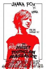 Watch The Dorset Toothclaw Massacre Myflixer