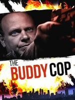 Watch The Buddy Cop Myflixer