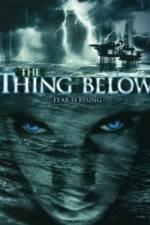Watch The Thing Below Myflixer