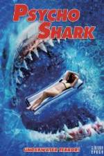 Watch PsychoShark Myflixer