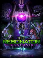 Watch The Resonator: Miskatonic U Myflixer
