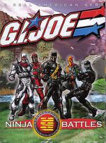 Watch G.I. Joe: Ninja Battles Myflixer