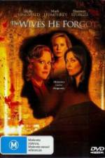 Watch The Wives He Forgot Myflixer
