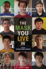 Watch The Mask You Live In Myflixer