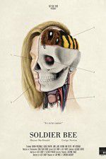 Watch Soldier Bee Myflixer