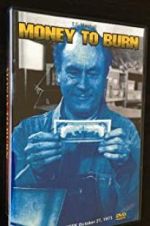 Watch Money to Burn Myflixer
