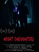 Watch Night Encounters Myflixer
