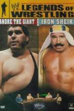 Watch Legends of Wrestling 3 Andre Giant & Iron Sheik Myflixer