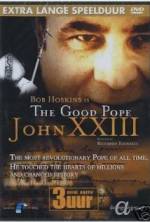 Watch The Good Pope: Pope John XXIII Myflixer