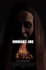 Watch Hungry Joe Myflixer