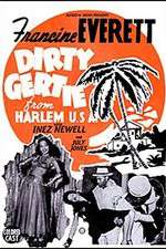 Watch Dirty Gertie from Harlem USA Myflixer