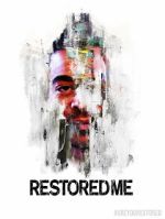 Watch Restored Me Myflixer