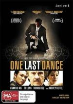 Watch One Last Dance Myflixer