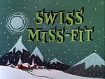 Watch Swiss Miss-Fit Myflixer