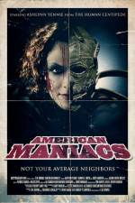 Watch American Maniacs Myflixer