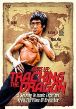 Watch Bruce Lee: Pursuit of the Dragon (Early Version) Myflixer