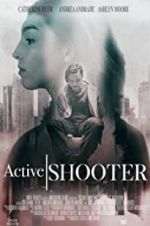 Watch Active Shooter Myflixer