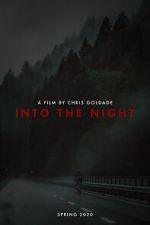 Watch Into the Night (Short 2021) Myflixer