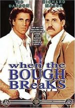 Watch When the Bough Breaks Myflixer