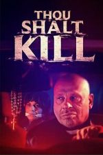 Watch Thou Shalt Kill Myflixer
