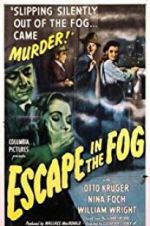 Watch Escape in the Fog Myflixer