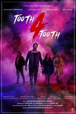 Watch Tooth 4 Tooth (Short 2020) Myflixer