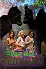 Watch Bikini Girls v Dinosaurs Myflixer