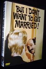 Watch But I Dont Want to Get Married Myflixer
