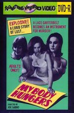 Watch My Body Hungers Myflixer