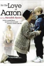 Watch For the Love of Aaron Myflixer