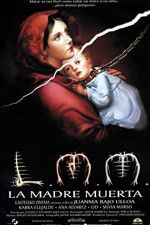 Watch La madre muerta Myflixer