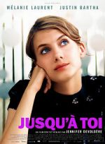 Watch Jusqu\'� toi Myflixer