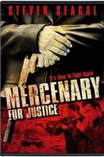 Watch Mercenary for Justice Myflixer