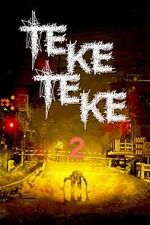 Watch Teketeke 2 Myflixer
