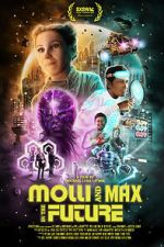 Watch Molli and Max in the Future Myflixer