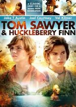 Watch Tom Sawyer & Huckleberry Finn Myflixer