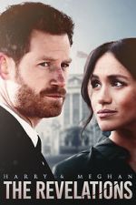 Watch Harry & Meghan: The Revelations Myflixer