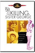 Watch The Killing of Sister George Myflixer