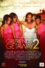 Watch Girlfriends Getaway 2 Myflixer