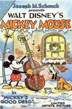 Watch Mickey's Good Deed Myflixer