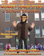 Watch Munkey Jones Stops a School Shooting Myflixer