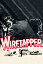 Watch Wiretapper Myflixer