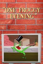 Watch One Froggy Evening (Short 1955) Myflixer