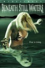 Watch Beneath Still Waters Myflixer