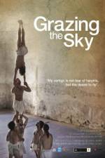 Watch Grazing the Sky Myflixer