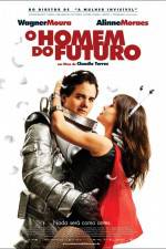 Watch O Homem do Futuro Myflixer