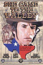 Watch She Came to the Valley Myflixer