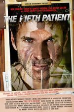 Watch The Fifth Patient Myflixer