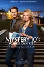 Watch Mystery 101: Words Can Kill Myflixer