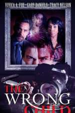 Watch The Wrong Child Myflixer